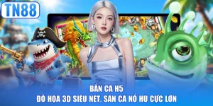 Bắn cá H5